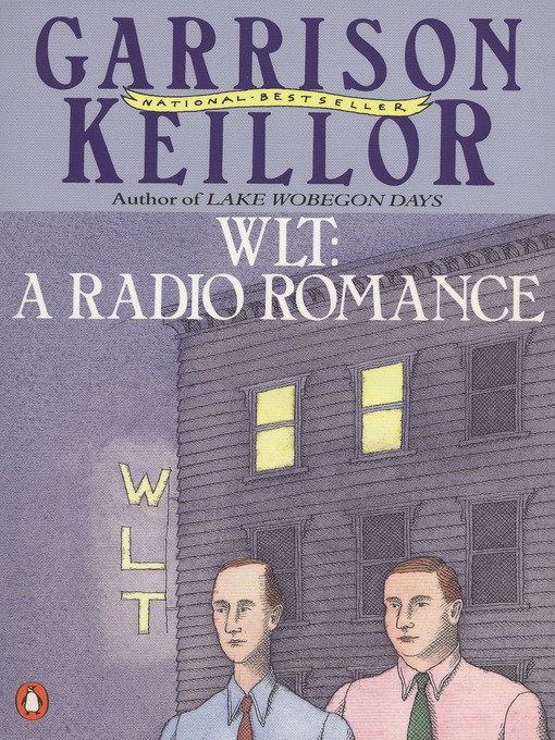 Title details for WLT by Garrison Keillor - Available